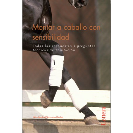 Libro Montar A Caballo Con Sensibilidad, Todas Las Respuestas A Preguntas Técnicas De Equitación