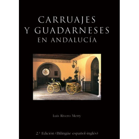 Book carriages and Guadarnese in Andalucía