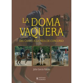 Libro La Doma Vaquera Del Campo A La Pista De Concurso