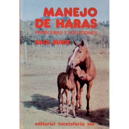 Libro Manejo De Haras, Problemas Y Soluciones