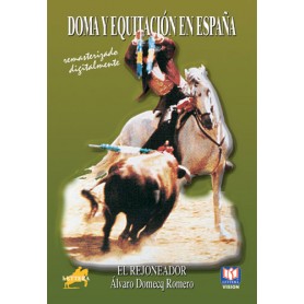 Dvd Doma Y Equitación En España El Rejoneador Álvaro Domecq Romero