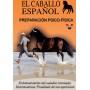 DVD The Spanish Horse Psycho-physical preparation