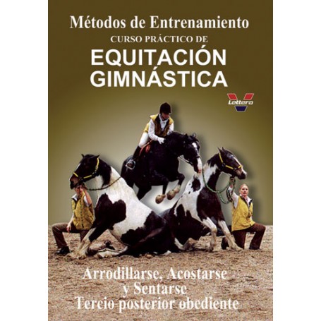 Dvd Métodos De Entrenamiento. Curso Práctico De Equitación Gimnástica. Arrodillarse, Acostarse Y Sen