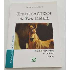 Book Iniciacion A La Cria,Pilar Massaguer