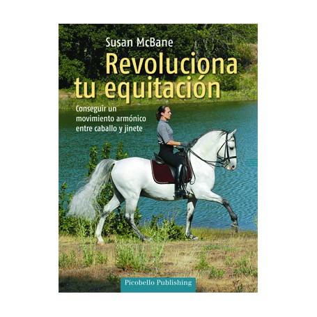 Libro Revoluciona Tu Equitación - Susan Mcbane