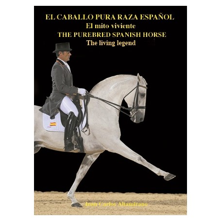 Book The Purebred Spanish Horse: The Living Myth